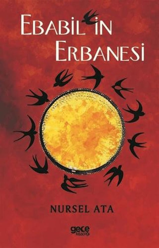 Ebabil'in Erbanesi | Gece Kitaplığı (Ciltsiz)