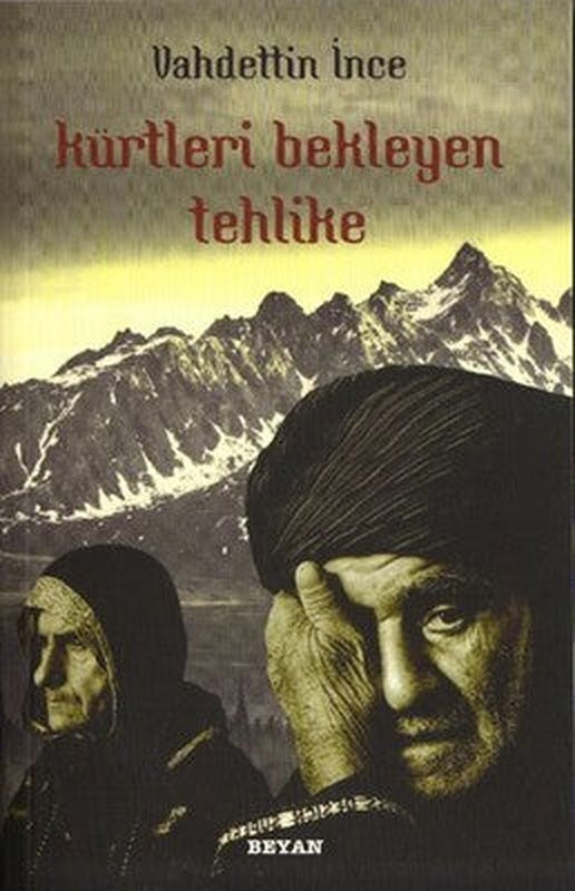 Kürtleri Bekleyen Tehlike | Beyan Yayınları