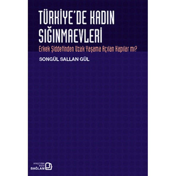 Türkiye'de Kadın Sığınmaevleri | Bağlam Yayıncılık