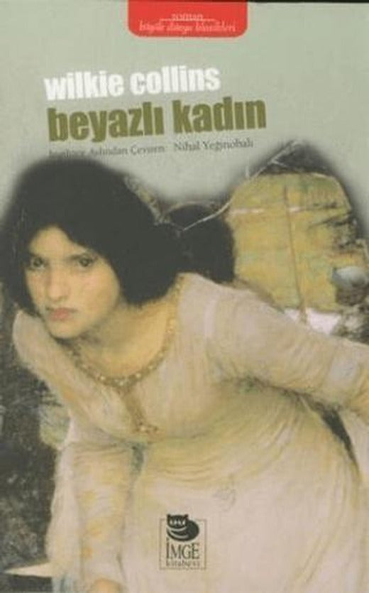 Beyazlı Kadın | İmge Kitabevi Yayınları (Ciltsiz)