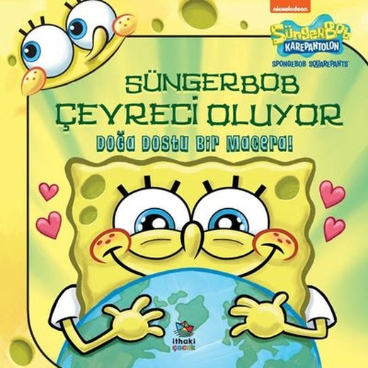 SüngerBob KarePantolon Çevreci Oluyor - Doğa Dostu Bir Macera! | İthaki Çocuk