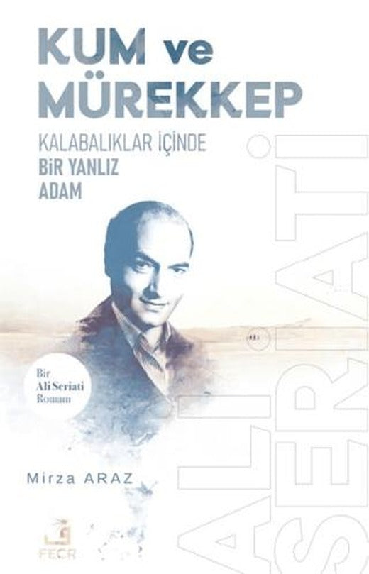 Kum ve Mürekkep