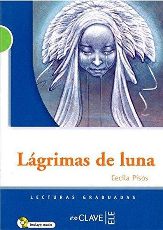Lgrimas de luna +CD (LG Nivel-2) İspanyolca Okuma Kitabı | Nüans (İnce Kapak)