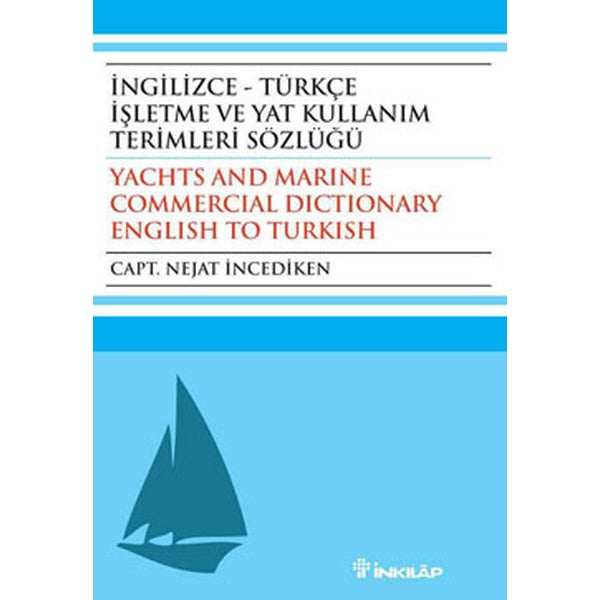 İngilizce-Türkçe İşletme ve Yat Kullanım Terimleri Sözlüğü | İnkılap Yayınları