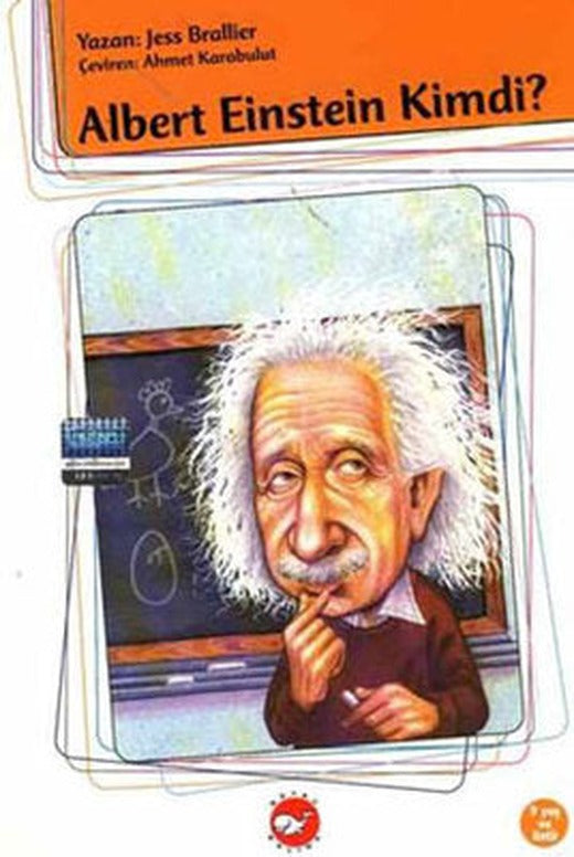 Kim Kimdi? Serisi - Albert Einstein | Beyaz Balina Yayınları