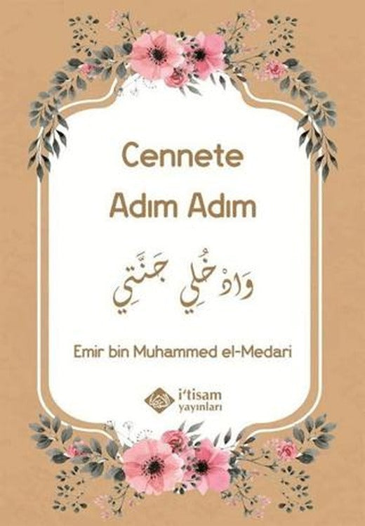 Cennete Adım Adım | İtisam Yayınları (Ciltsiz)