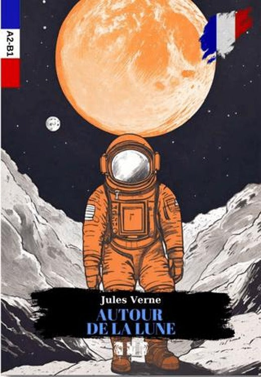 Autour De La Lune - Fransızca