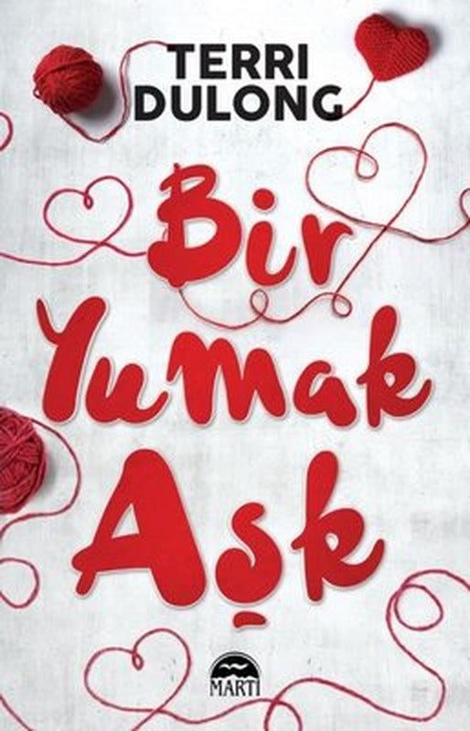 Bir Yumak Aşk | Martı Yayınları