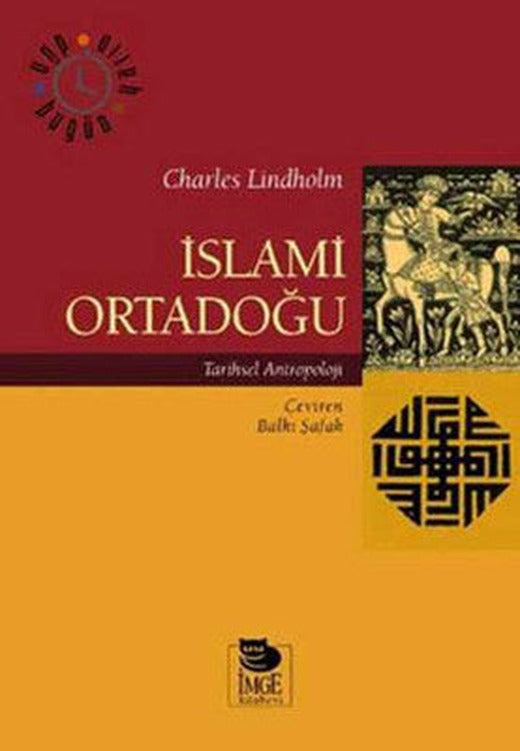 İslami Ortadoğu | İmge Kitabevi