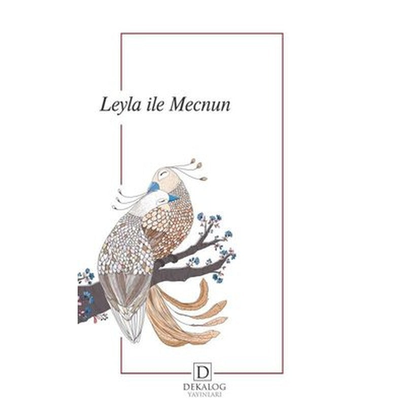 Leyla ile Mecnun | Dekalog Yayınları