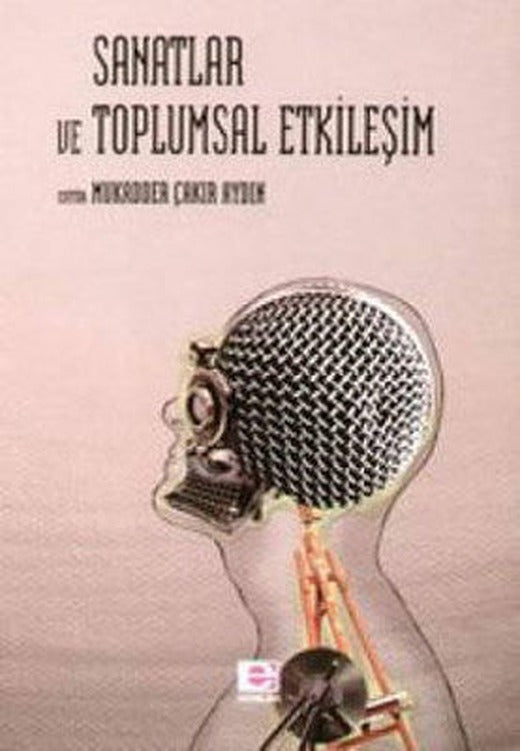 Sanatlar ve Toplumsal Etkileşim | E Yayınları