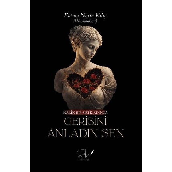 Gerisini Anladın Sen