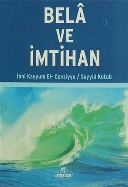 Bela ve İmtihan