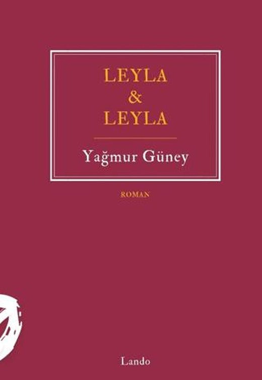 Leyla & Leyla