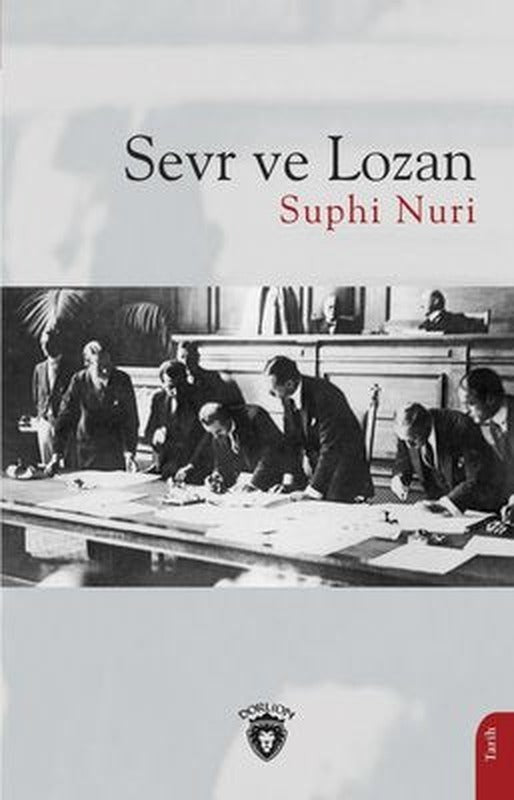 Sevr ve Lozan | Dorlion Yayınevi
