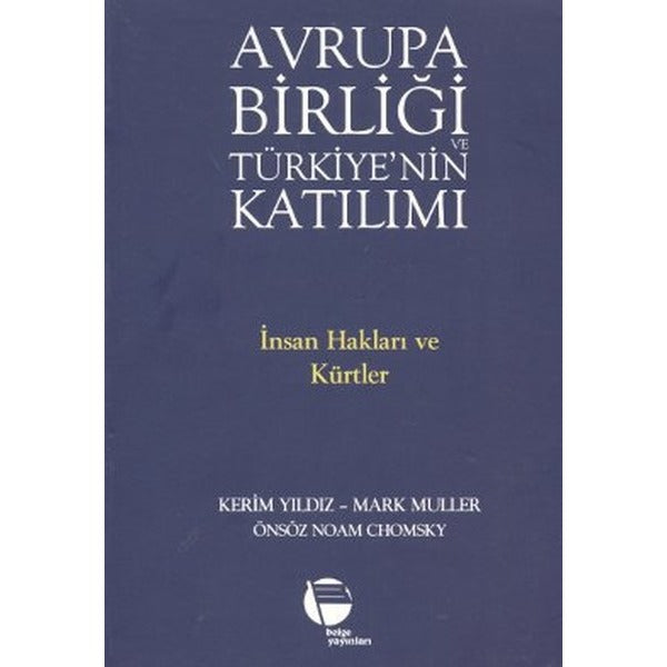 Avrupa Birliği ve Türkiye'nin Katılımı | Belge Yayınları