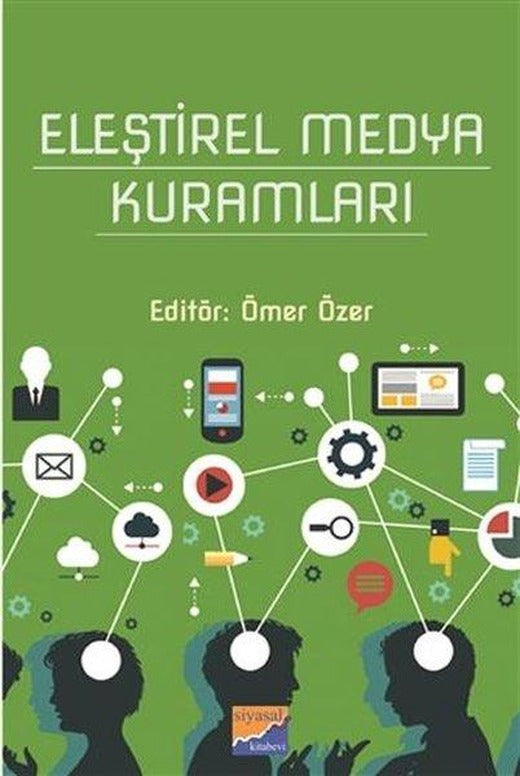 Eleştirel Medya Kuramları | Siyasal Kitabevi (İnce Kapak)