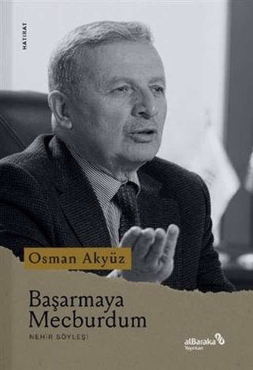 Başarmaya Mecburdum | alBaraka Yayınları