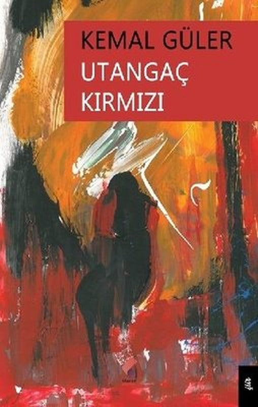 Utangaç Kırmızı | Klaros Yayınları
