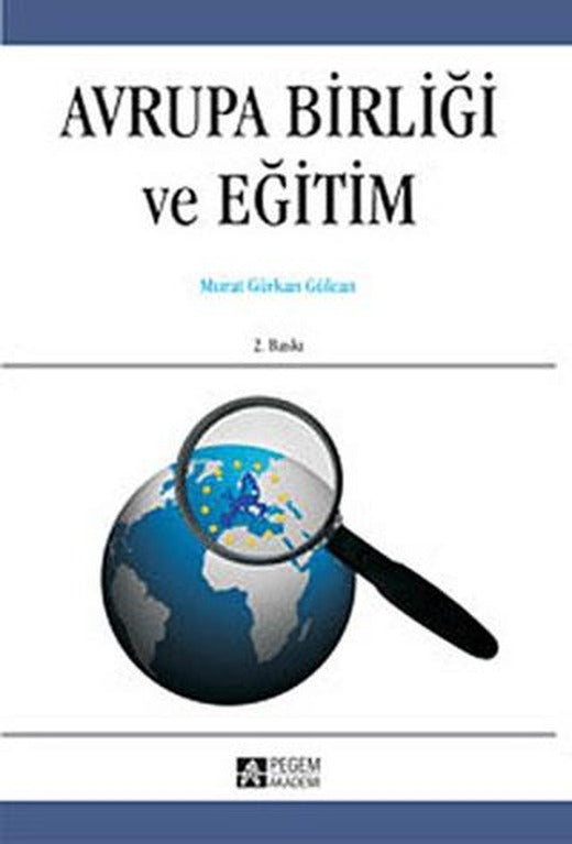 Avrupa Birliği ve Eğitim | Pegem Akademi Yayıncılık (Ciltsiz)