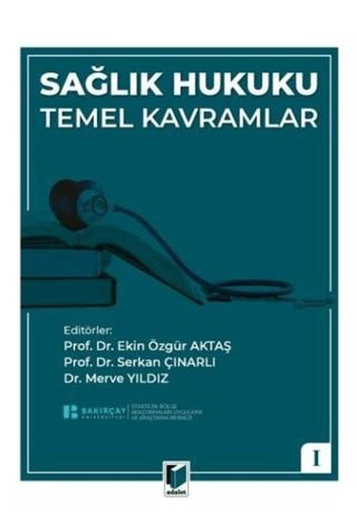 Sağlık Hukuku Temel Kavramlar