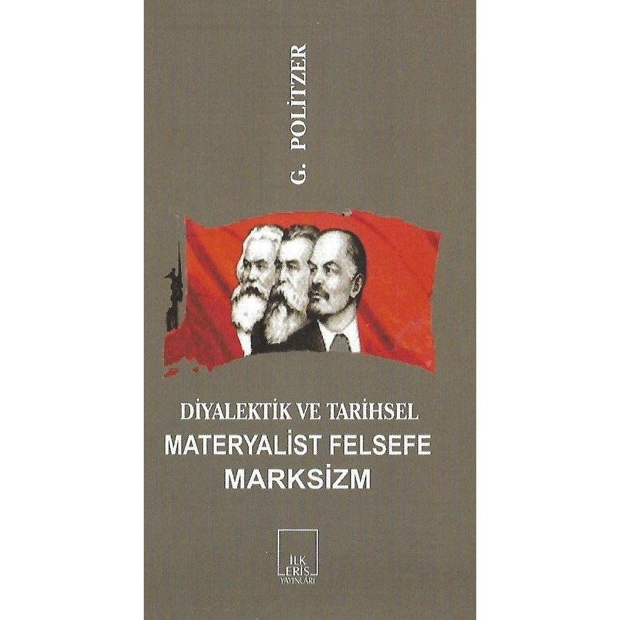 Diyalektik ve Tarihsel Materyalist Felsefe Marksizm
