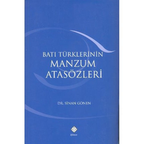 Batı Türklerinin Manzum Atasözleri