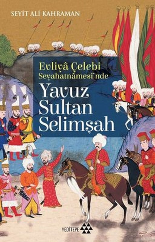 Yavuz Sultan Selimşah | Yeditepe Yayınevi