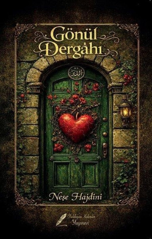 Gönül Dergahı | Fısıldayan Kalemler Yayınları (İnce Kapak)