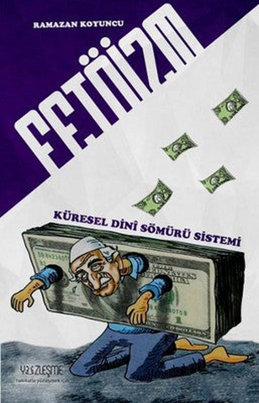 Fetoizm - Küresel Dini Sömürü Sistemi | Yüzleşme