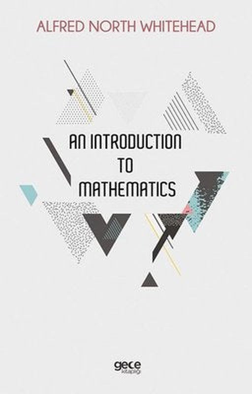 An Introduction to Mathematics | Gece Kitaplığı