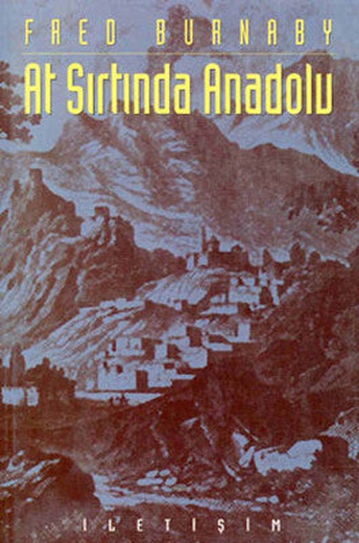 At Sırtında Anadolu | İletişim Yayınları