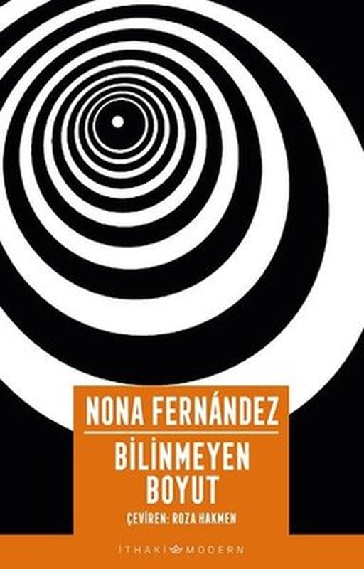 Bilinmeyen Boyut | İthaki Yayınları (İnce Kapak)