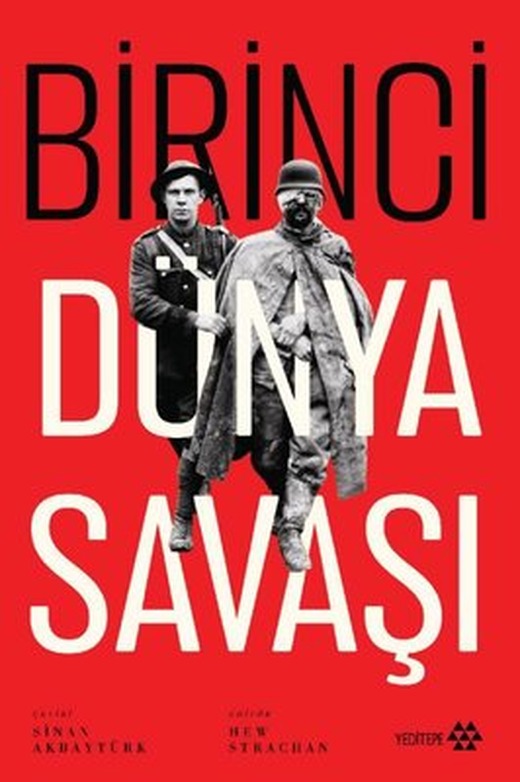 Birinci Dünya Savaşı | Yeditepe Yayınevi (İnce Kapak)