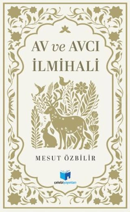 Av ve Avcılık İlmihali | Misvak Neşriyat Yayınevi (Ciltsiz)