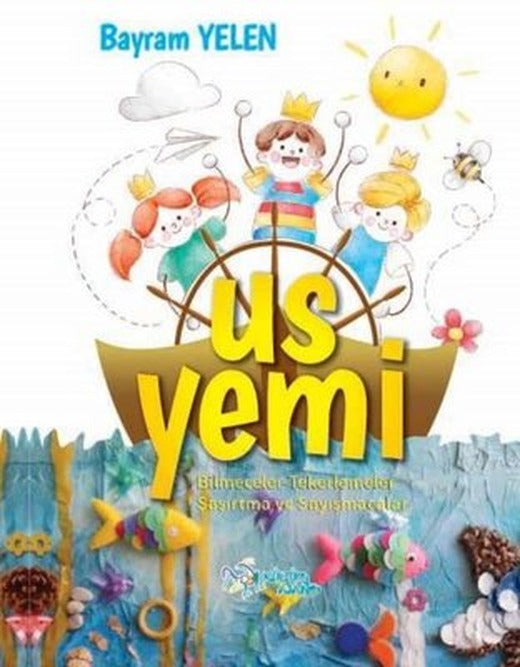 Us Yemi Bilmeceler Tekerlemeler Şaşırtma Ve Sayışmacalar | Kültür Ajans Tanıtım ve Organizasyo