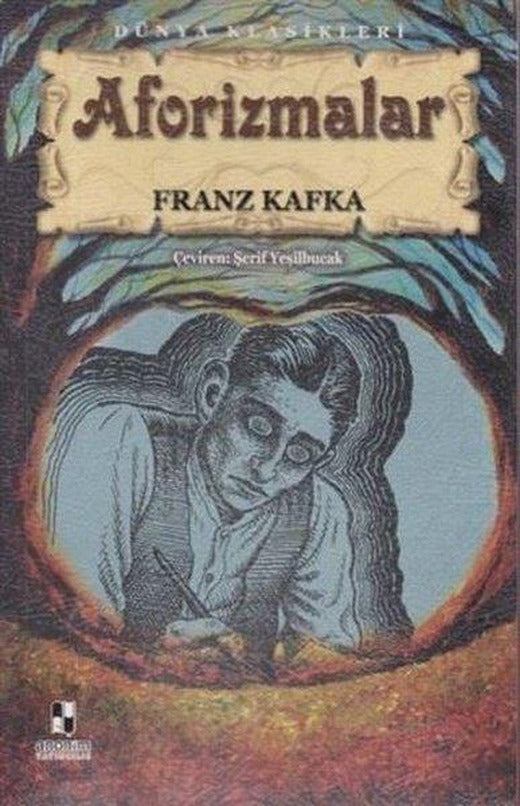 Franz Kafka  Aforizmalar | Anonim Yayınları (İnce Kapak)