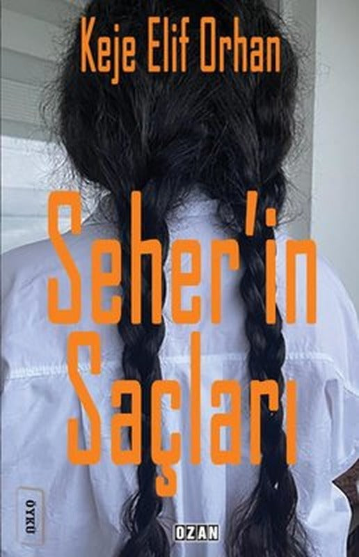 Seher'in Saçları | Ozan Yayıncılık