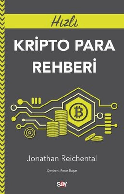 Hızlı Kripto Para Rehberi | Say Yayınları (İnce Kapak)