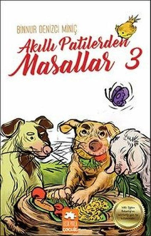 Akıllı Patilerden Masallar-3 | Eksik Parça Yayınları (İnce Kapak)