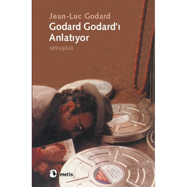 Godard Godard'ı Anlatıyor | Metis Yayınları