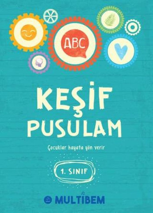 Keşif Pusulam 1. Sınıf | Multibem Yayınları (Ciltsiz)