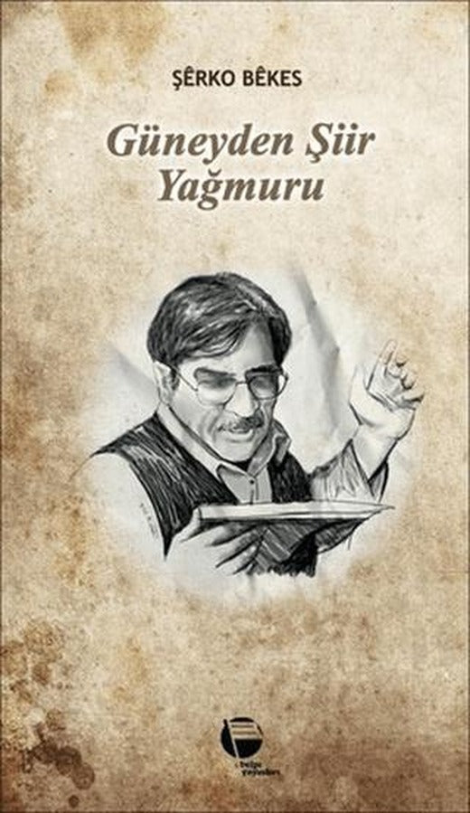 Güneyden Şiir Yağmuru | Belge Yayınları (Ciltsiz)