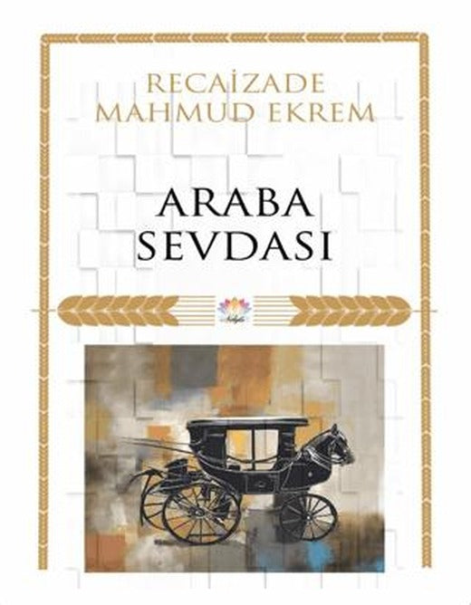 Araba Sevdası | Nilüfer Yayınları (Ciltsiz)
