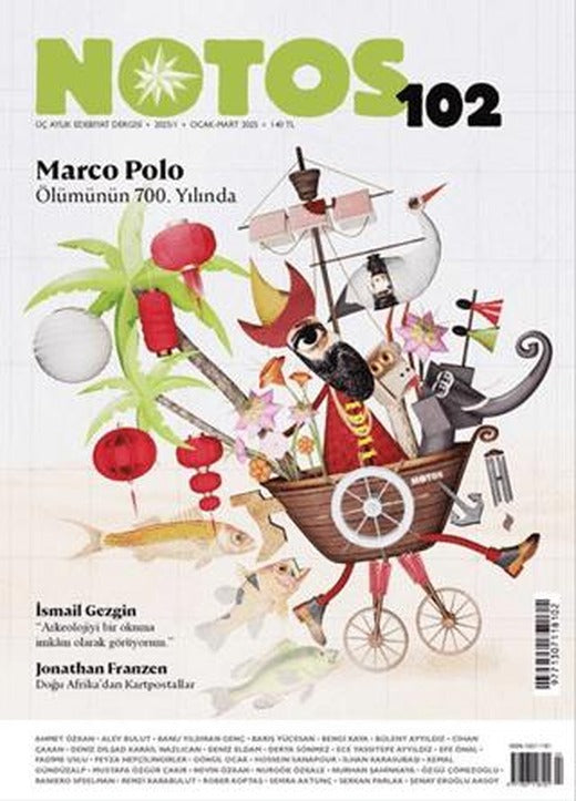 Notos Öykü Üç Aylık Edebiyat Dergisi Sayı: 102 Ocak - Mart 2025 | Notos Öykü Dergisi (Ciltsiz)