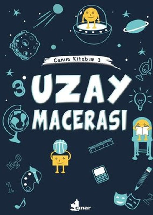 Uzay Macerası - Canım Kitabım 3 | Çınar Yayınları