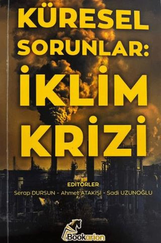 Küresel Sorunlar: İklim Krizi