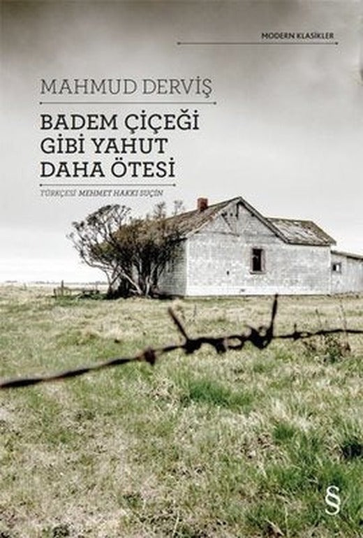 Badem Çiçeği Gibi Yahut Daha Ötesi | Everest Yayınları