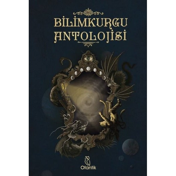 Bilim Kurgu Antolojisi | Otantik Kitap (İnce Kapak)