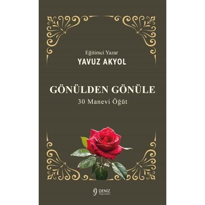 Gönülden Gönüle 30 Manevi Öğüt | Deniz Yayınevi (İnce Kapak)